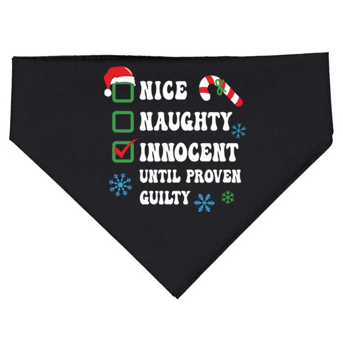 Nice Naughty Innocent Until Proven Guilty Checklist Naughty Or Nice USA-Made Doggie Bandana