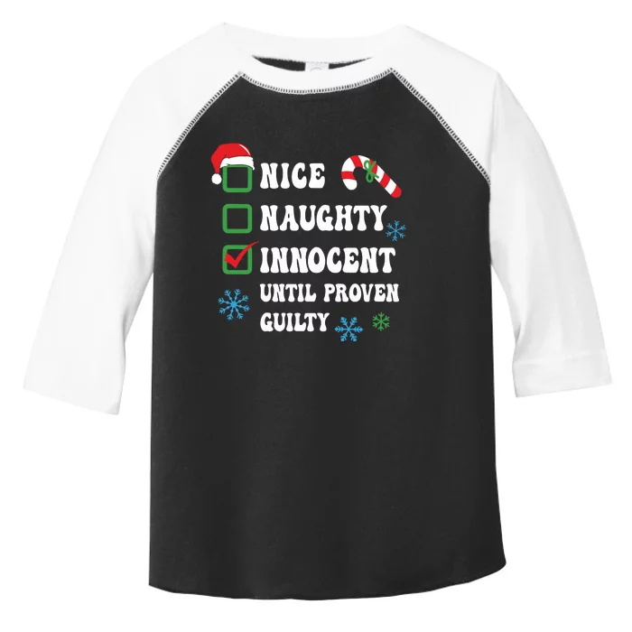 Nice Naughty Innocent Until Proven Guilty Checklist Naughty Or Nice Toddler Fine Jersey T-Shirt