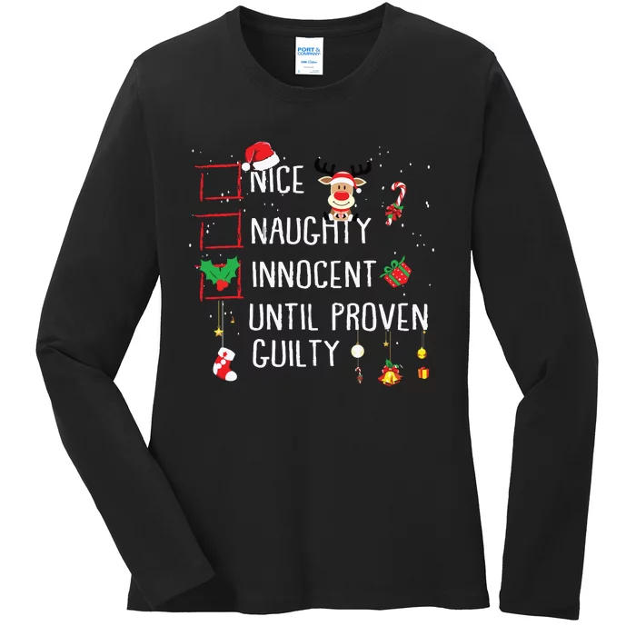 Nice Naughty Innocent Until Proven Guilty Christmas List Ladies Long Sleeve Shirt