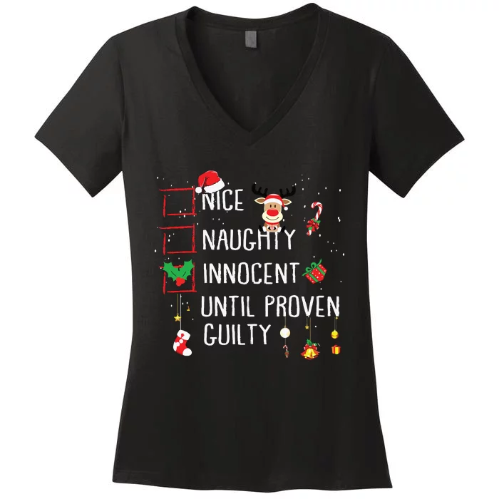 Nice Naughty Innocent Until Proven Guilty Christmas List Women's V-Neck T-Shirt