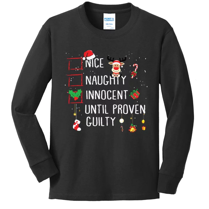 Nice Naughty Innocent Until Proven Guilty Christmas List Kids Long Sleeve Shirt