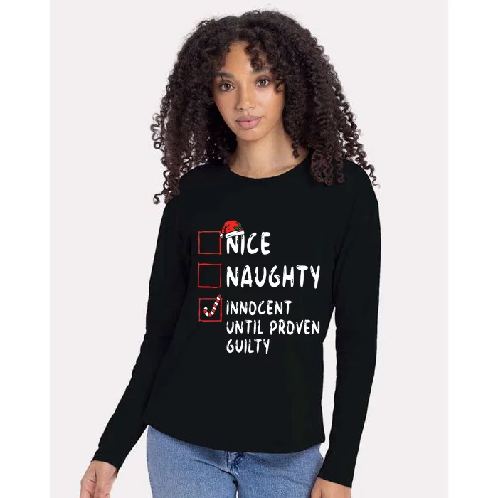 Nice Naughty Innocent Until Proven Guilty Christmas List Womens Cotton Relaxed Long Sleeve T-Shirt