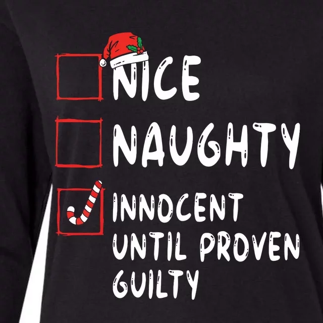 Nice Naughty Innocent Until Proven Guilty Christmas List Womens Cotton Relaxed Long Sleeve T-Shirt