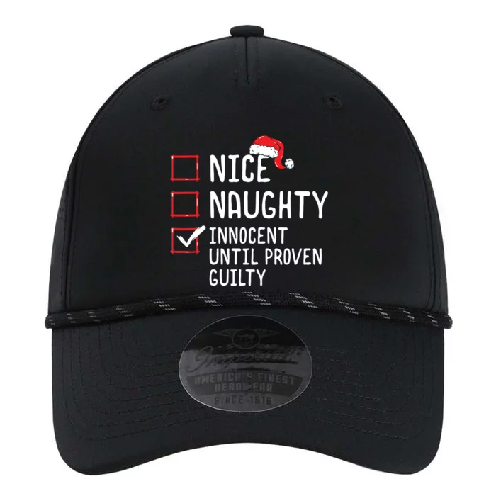 Nice Naughty Innocent Until Proven Guilty Christmas List Performance The Dyno Cap