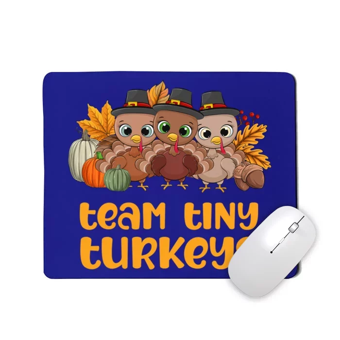 Nicu Nurse Icu Neonatal Team Tiny Turkeys Fall Thanksgiving Gift Mousepad