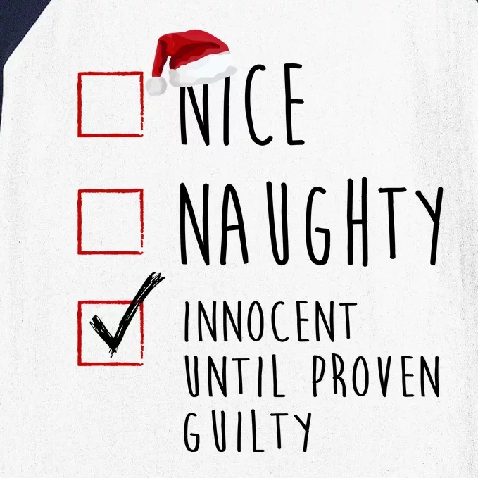 Nice Naughty Innocent Until Proven Guilty Christmas Checklist Baseball Sleeve Shirt