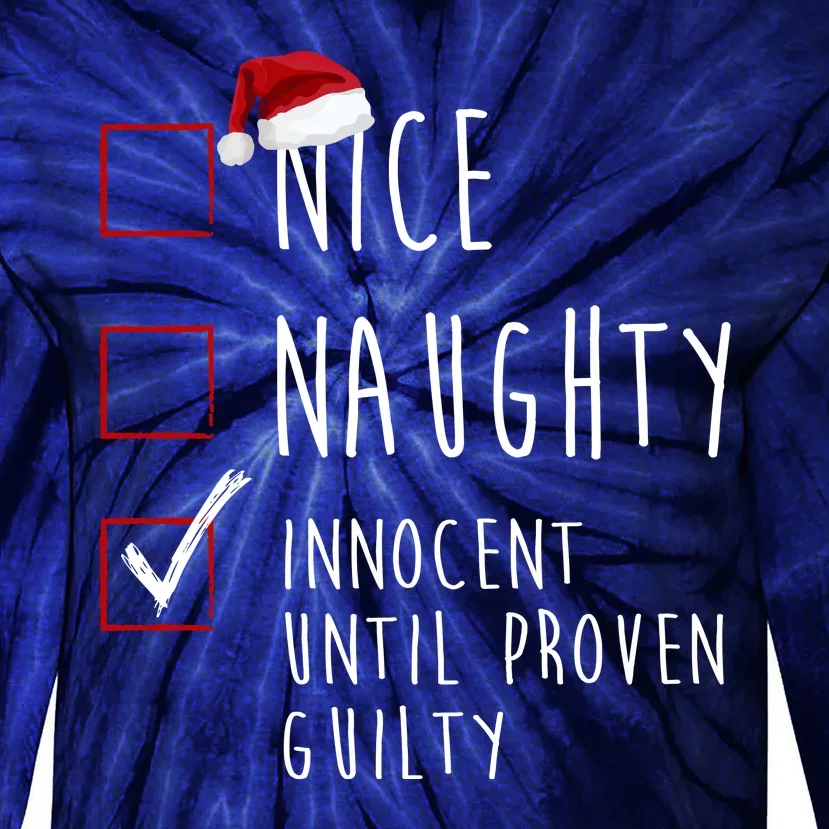 Nice Naughty Innocent Until Proven Guilty Christmas Checklist Tie-Dye Long Sleeve Shirt