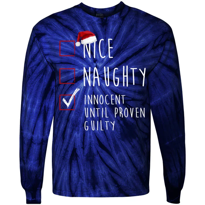 Nice Naughty Innocent Until Proven Guilty Christmas Checklist Tie-Dye Long Sleeve Shirt