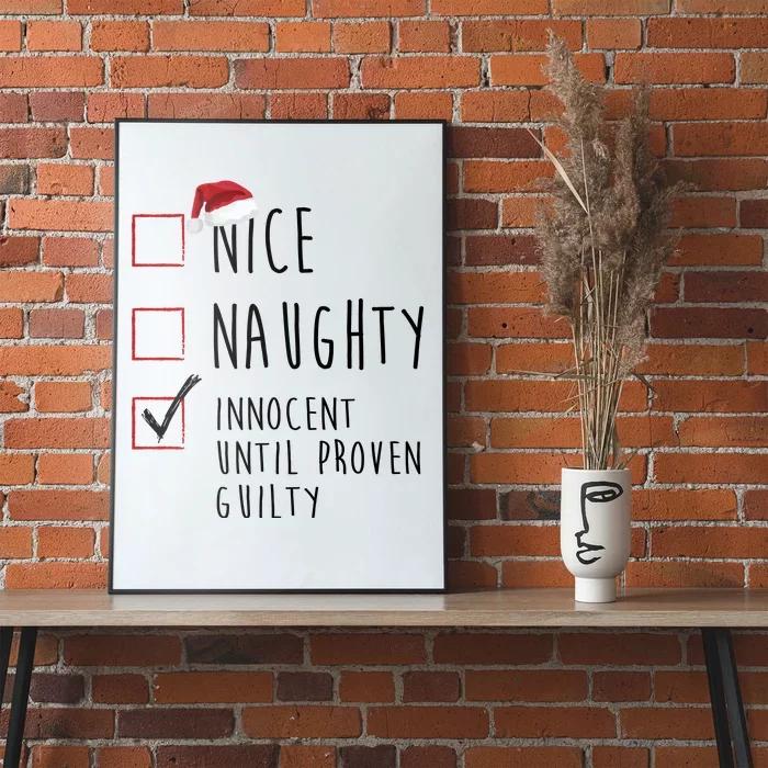 Nice Naughty Innocent Until Proven Guilty Christmas Checklist Poster