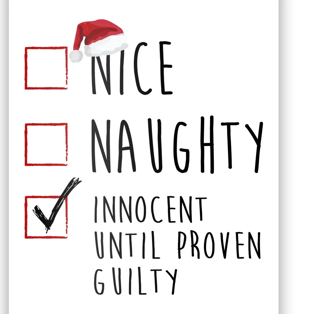 Nice Naughty Innocent Until Proven Guilty Christmas Checklist Poster