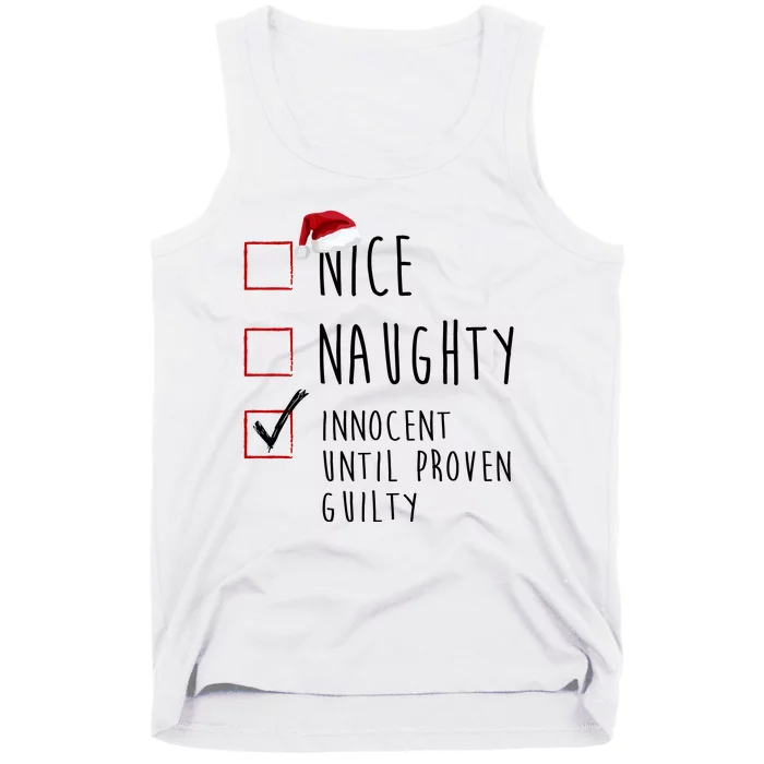 Nice Naughty Innocent Until Proven Guilty Christmas Checklist Tank Top