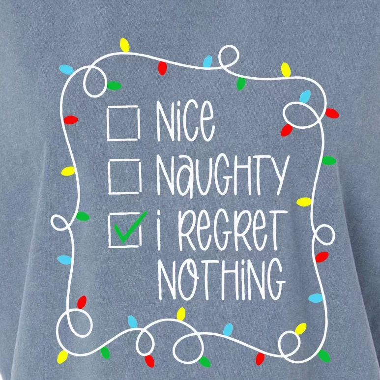 Nice Naughty I Regret Nothing Christmas List Santa Claus Garment-Dyed Women's Muscle Tee