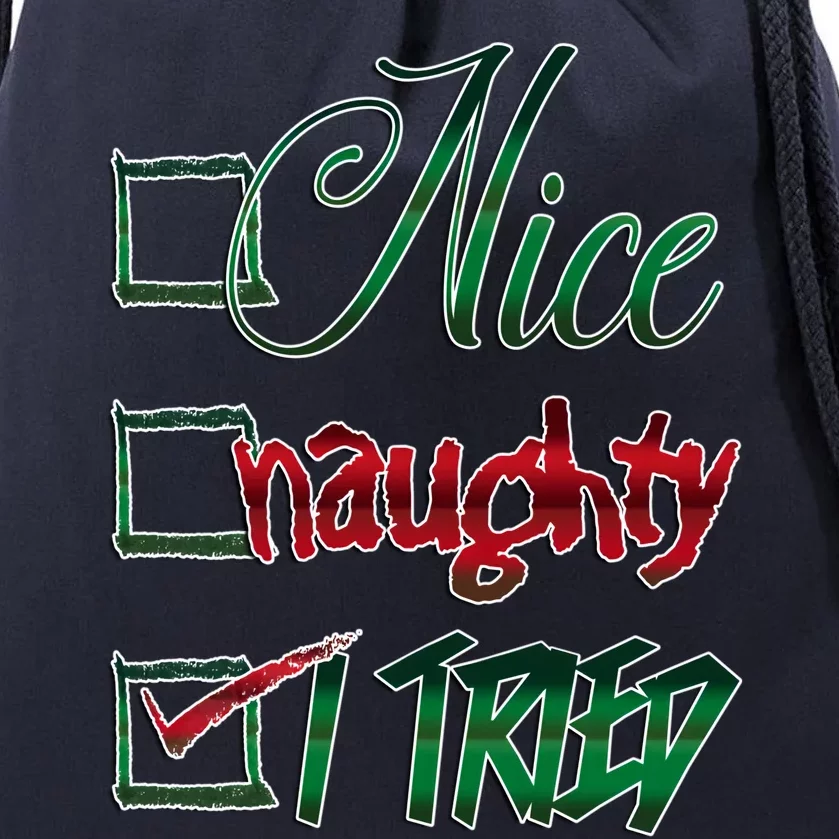 Nice Naughty I Tried Santa Checking List Ugly Christmas Drawstring Bag