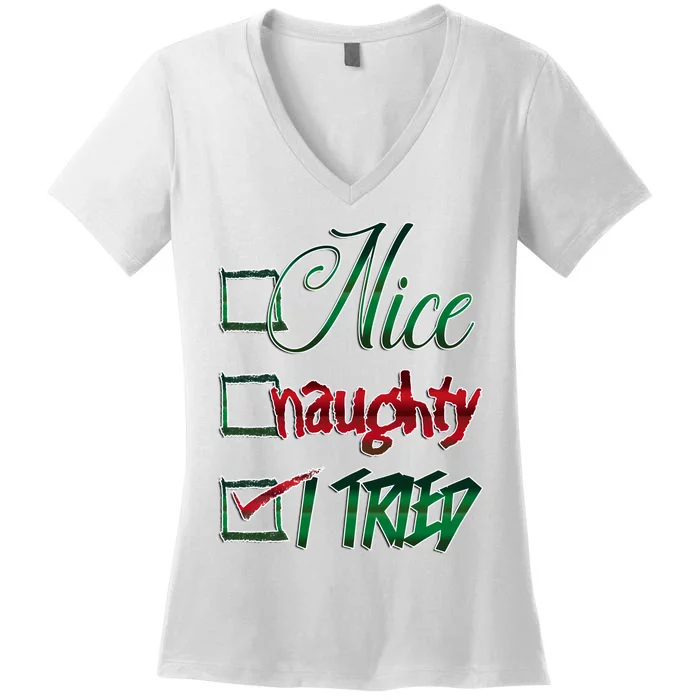 Nice Naughty I Tried Santa Checking List Ugly Christmas Women's V-Neck T-Shirt