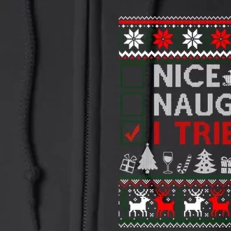 Nice Naughty I Tried Funny Christmas Gift Ugly Full Zip Hoodie