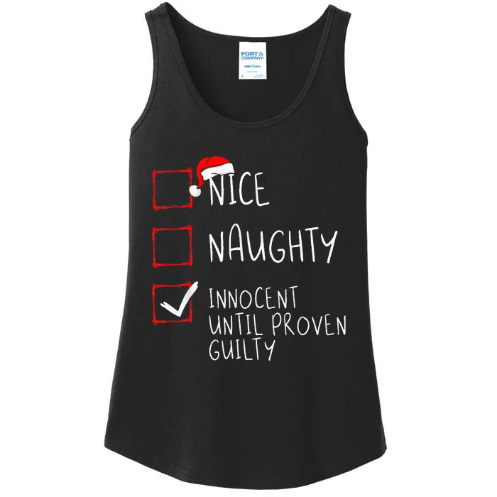 Nice Naughty Innocent Until Proven Guilty Christmas List Ladies Essential Tank