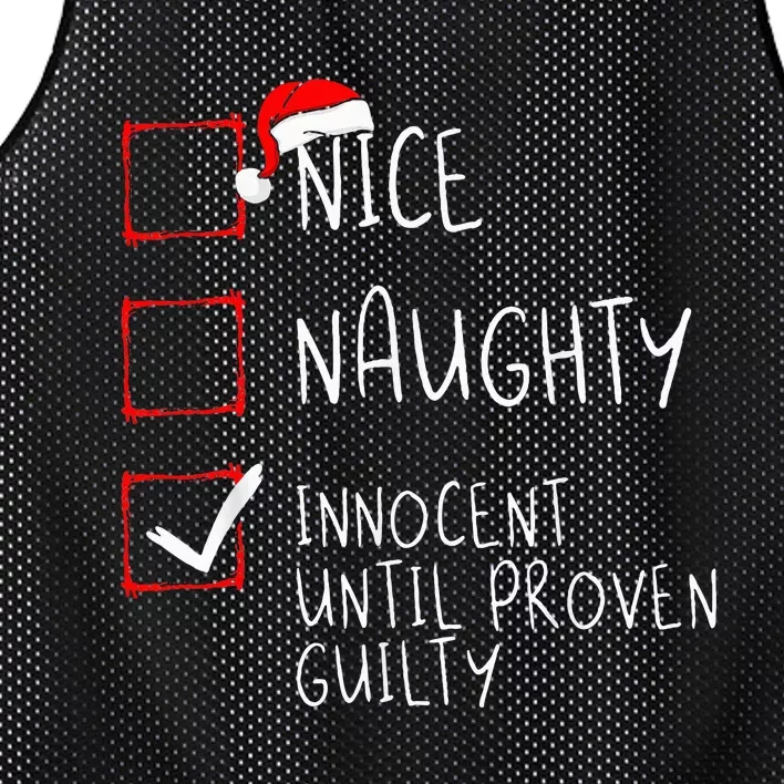 Nice Naughty Innocent Until Proven Guilty Christmas List Mesh Reversible Basketball Jersey Tank