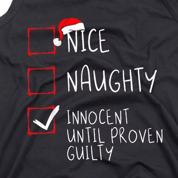 Nice Naughty Innocent Until Proven Guilty Christmas List Tank Top