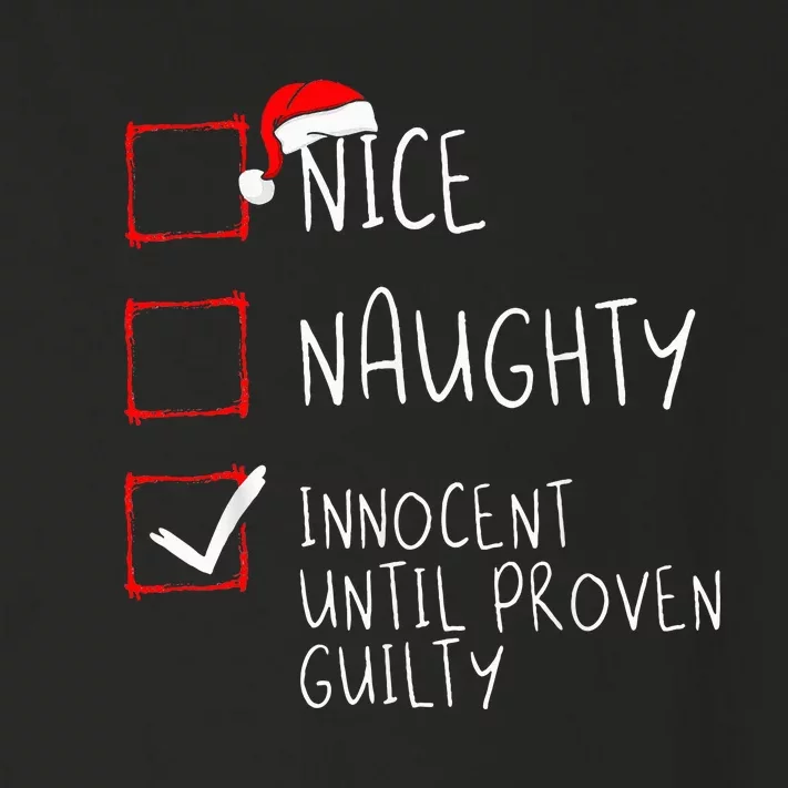 Nice Naughty Innocent Until Proven Guilty Christmas List Toddler Long Sleeve Shirt