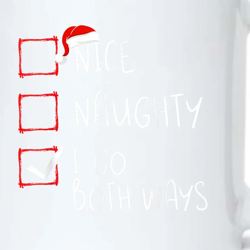 Nice Naughty I Go Both Ways Christmas List Xmas Santa Claus Black Color Changing Mug