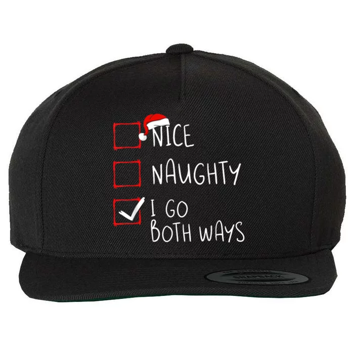 Nice Naughty I Go Both Ways Christmas List Xmas Santa Claus Wool Snapback Cap