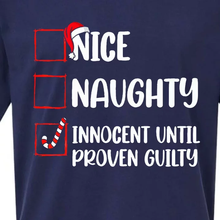 Nice Naughty Innocent Until Proven Guilty Christmas List Sueded Cloud Jersey T-Shirt