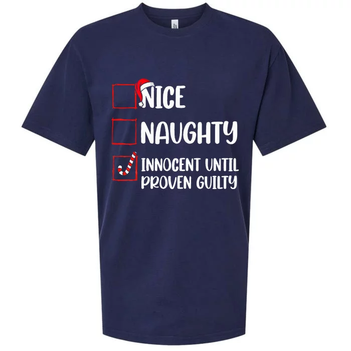 Nice Naughty Innocent Until Proven Guilty Christmas List Sueded Cloud Jersey T-Shirt