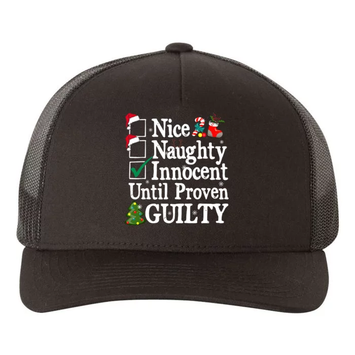 Nice Naughty Innocent Until Proven Guilty Christmas List Yupoong Adult 5-Panel Trucker Hat