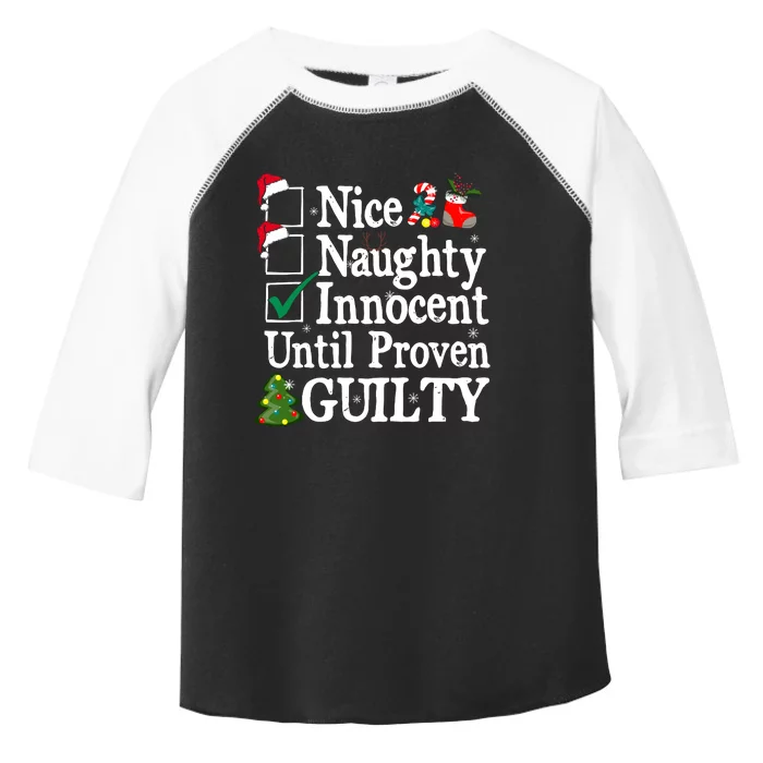 Nice Naughty Innocent Until Proven Guilty Christmas List Toddler Fine Jersey T-Shirt