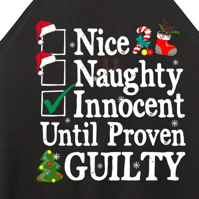 Nice Naughty Innocent Until Proven Guilty Christmas List Women’s Perfect Tri Rocker Tank