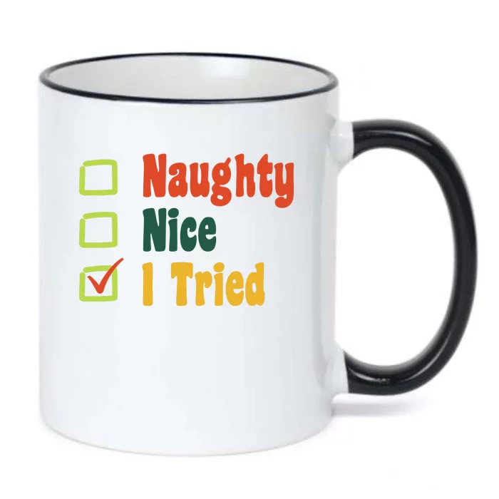 Naughty Nice I Tried Funny Christmas Black Color Changing Mug