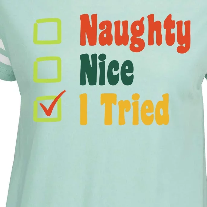 Naughty Nice I Tried Funny Christmas Enza Ladies Jersey Football T-Shirt