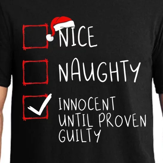 Nice Naughty Innocent Until Proven Guilty Christmas List TShirt Pajama Set