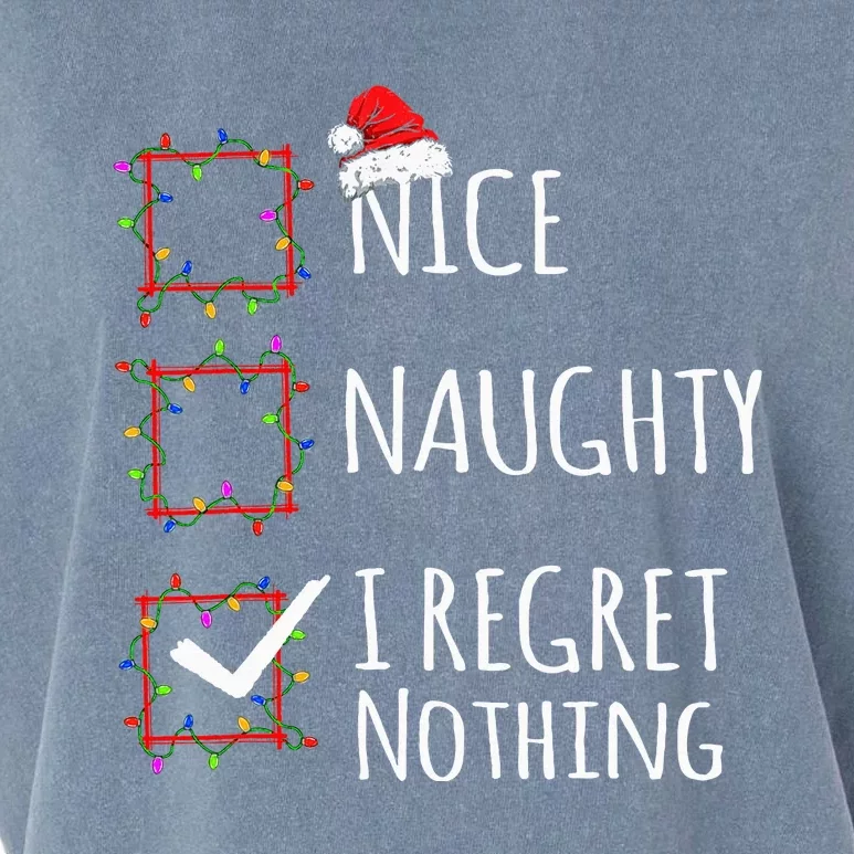 Nice Naughty I Regret Nothing Christmas List Garment-Dyed Women's Muscle Tee