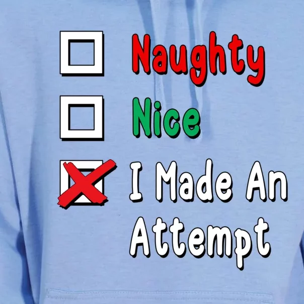 Naughty Nice I Made An Attempt Gift Unisex Surf Hoodie