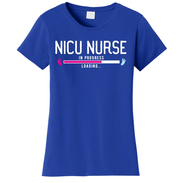 Nicu Nurse In Progress Icu Nurse School Nicu Nurse Meaningful Gift Women's T-Shirt