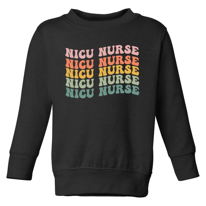 NICU Nurse ICU Neonatal Retro Nursing Groovy Toddler Sweatshirt