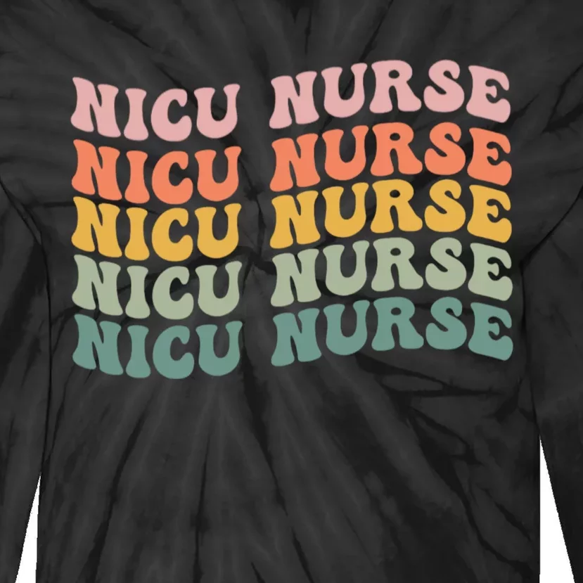 NICU Nurse ICU Neonatal Retro Nursing Groovy Tie-Dye Long Sleeve Shirt