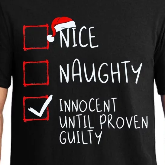 Nice Naughty Innocent Until Proven Guilty Christmas List Cute Gift Pajama Set