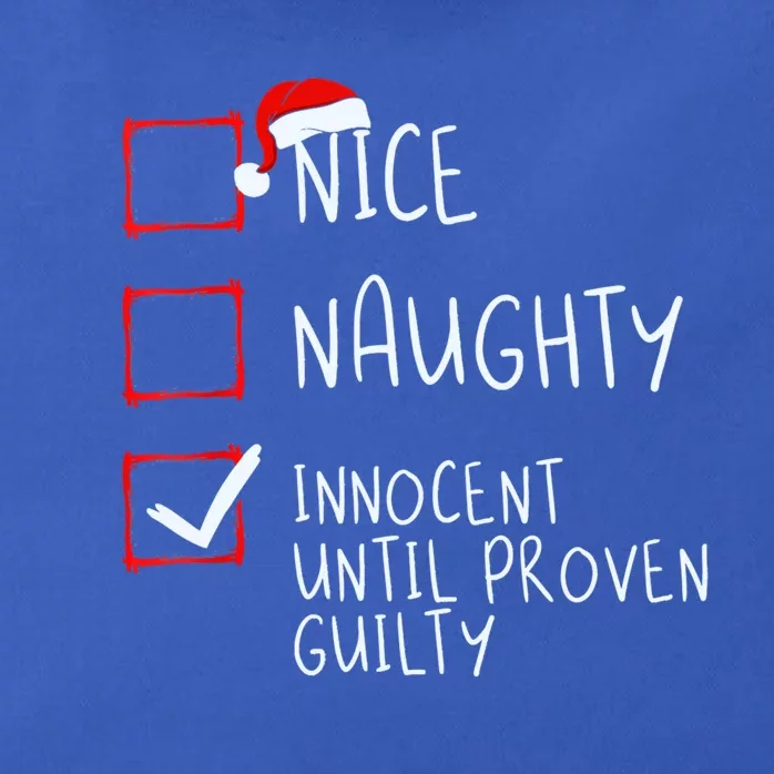 Nice Naughty Innocent Until Proven Guilty Christmas List Cute Gift Zip Tote Bag