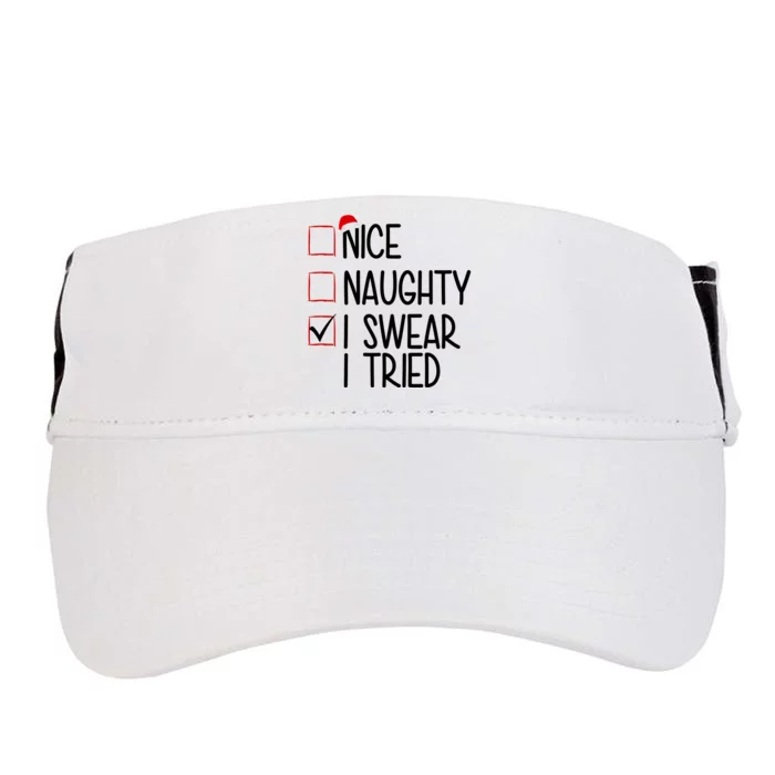 Nice Naughty I Swear I Tired Funny Christmas Holiday Adult Drive Performance Visor