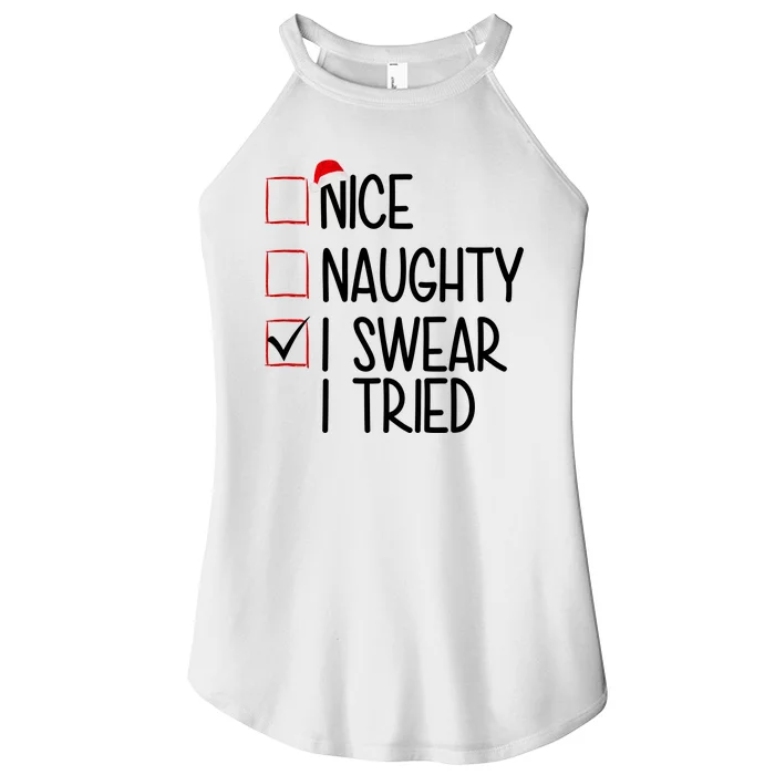 Nice Naughty I Swear I Tired Funny Christmas Holiday Women’s Perfect Tri Rocker Tank