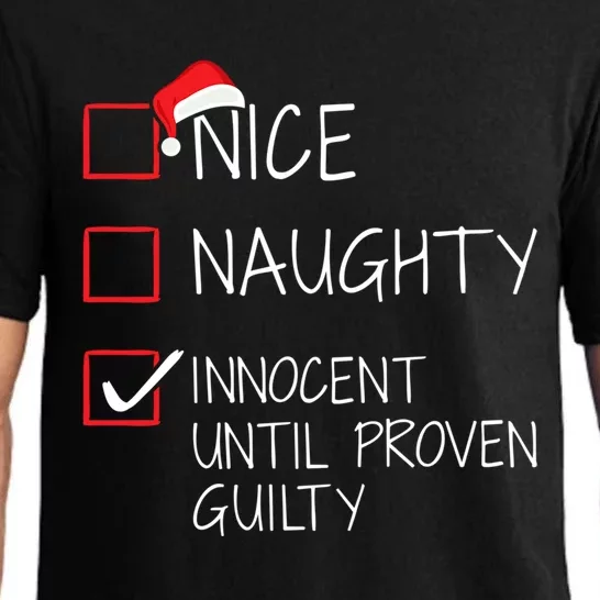 Nice Naughty Innocent Until Proven Guilty Christmas List Funny Gift Pajama Set