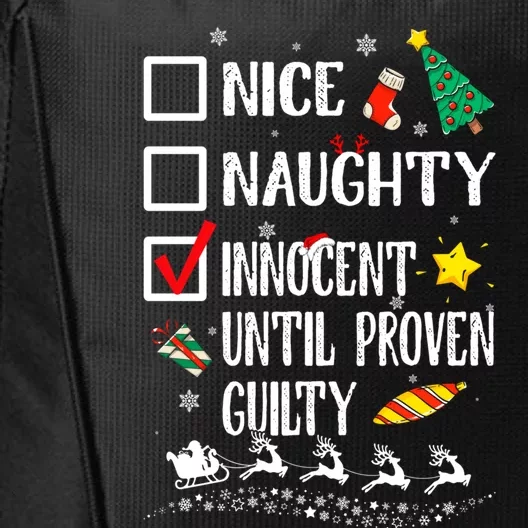 Nice Naughty Innocent Until Proven Guilty Xmas Santa Hat Cool Gift City Backpack