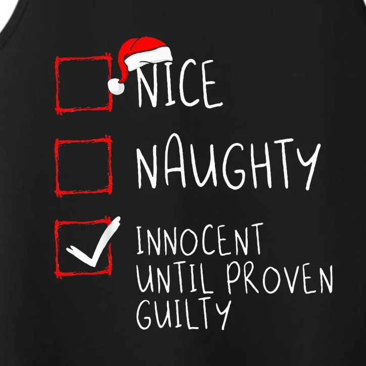 Nice Naughty Innocent Until Proven Guilty Christmas List Performance Tank