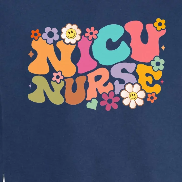 Nicu Nurse Icu Groovy Nursing Neonatal Intensive Care Unit Garment-Dyed Sweatshirt