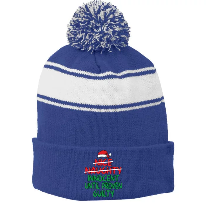 Nice Naughty Innocent Until Proven Guilty Christmas List Gift Stripe Pom Pom Beanie