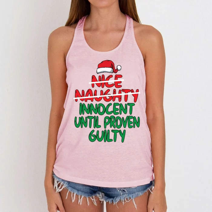 Nice Naughty Innocent Until Proven Guilty Christmas List Gift Women's Knotted Racerback Tank