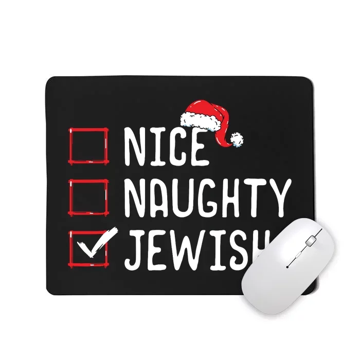 Nice Naughty Jewish Christmas List Mousepad