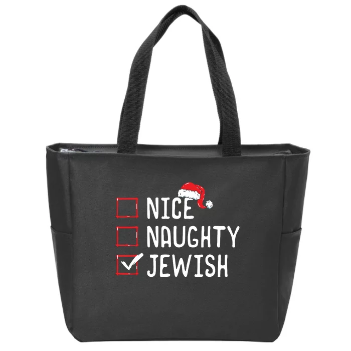 Nice Naughty Jewish Christmas List Zip Tote Bag